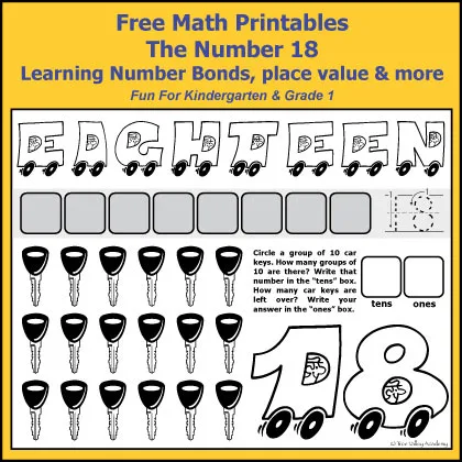 Free Grade 1 math printables. The number 18: addition, subtraction, number bonds, place value, writing eighteen in words, ten frames, dice games, and more.