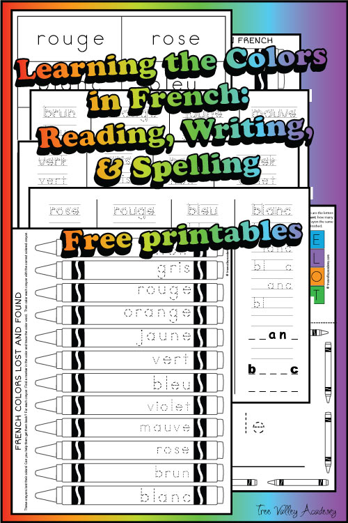 7 pages of free printables to learn the colour vocabulary in french, and how to read, write and spell the french colors.