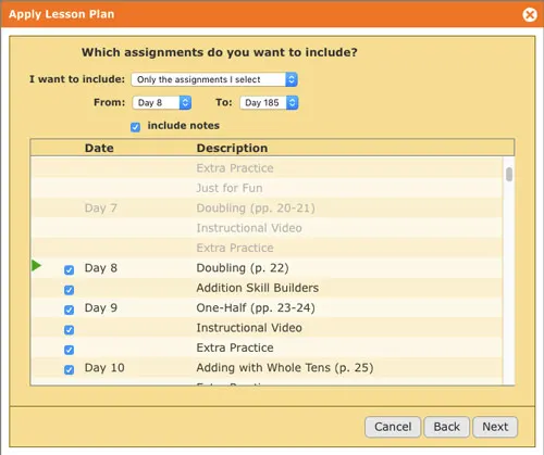 Selecting the option to apply only certain lessons when using a lesson plan to schedule a class on Homeschool Planet. There's a lot of flexibility to easily schedule in whichever way you can dream up.