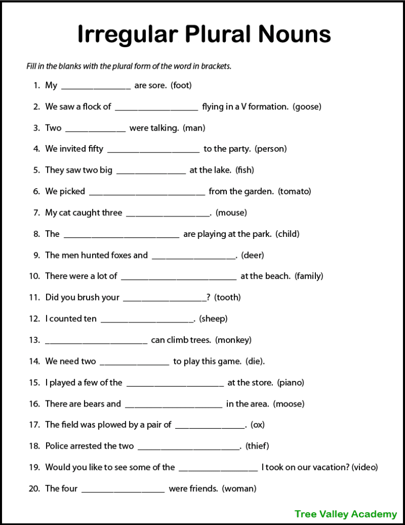 Free printable irregular plural nouns worksheet with sentences.  There are 20 singular and plural nouns sentences.  Kids will need to fill in the blanks with the plural form of the word in brackets. There are singular nouns that don't change in its plural form, common irregular plural nouns. Perfect for students around 3rd grade.