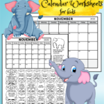 November 2022 calendar worksheets for kids. There is a black and white printable worksheet and a full page monthly printable November 2022 calendar. The November calendar worksheet has an elephant theme and has 23 calendar questions written in 23 elephants.