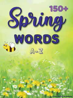 150+ spring words A-Z.