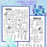 Printable winter word puzzles for kids. Two black and white printables with a crossword like puzzle. At the bottom of each puzzle, instead of clues, there are lists of winter words grouped by the number of letters in each word. The puzzles are decorated with a lot of winter images that kids can color if they wish to.