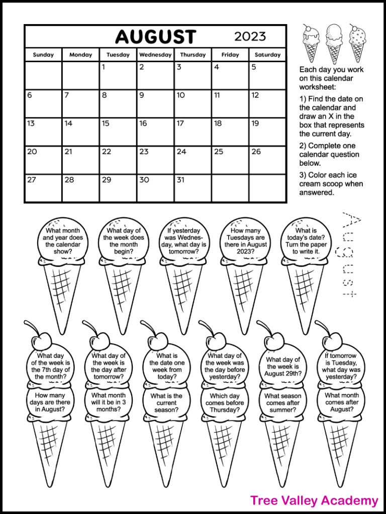 Black and white printable calendar worksheet for the month of August 2023. There are 11 ice cream cones: 5 with one scoop and 6 with 2 scoops and a cherry. Each scoop of ice cream has a calendar question for kids written inside. It's a coloring worksheet where kids can color the ice cream scoops and cones of questions they've answered. The printable worksheet also has a calendar for the month of August 2023.