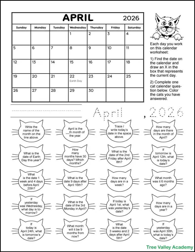 Free printable cat themed calendar worksheet for the month of April 2026. The black and white printable has a calendar of the month and 20 calendar questions written in a cat face shape. It's a coloring worksheet where kids can color the cats of questions they've answered. There are also spots for kids to write and trace the current date.