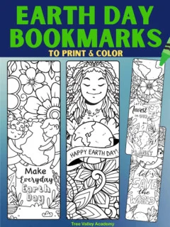 4 free printable Earth Day bookmarks to print and color. The coloring bookmarks have these quotes: 