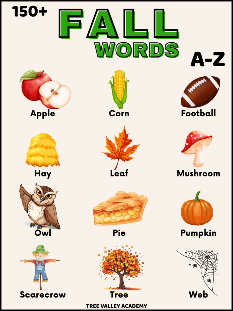 150+ fall words A-Z. Words and images showing an apple, corn, football, hay, leaf, mushroom, owl, pie, pumpkin, scarecrow, tree, and a spider web.