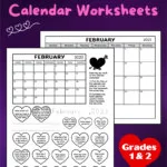 February 2023 calendar worksheets for grades 1 and 2. The black and white printable worksheet has a calendar of the month and 20 calendar questions written in a heart shape. It's a coloring worksheet where kids can color the hearts of questions they've answered. There's also spots for kids to write and trace the current date. There's also a full page blank monthly calendar for February 2023.