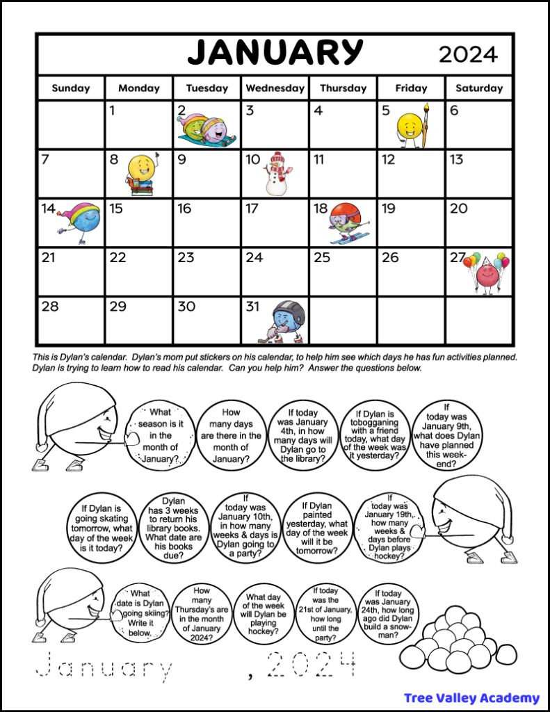 A cute 1st grade calendar worksheet. The top half has a January 2024 monthly calendar. There are cute pictures of activities on different days of the calendar. The bottom half has 15 1st grade calendar word problems. Each question is written in a picture of a snowball. Kids can color each snowball as they answer each calendar question.