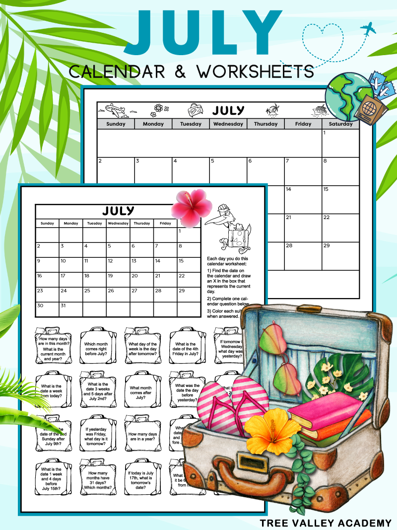July 2024 Calendar & Calendar Worksheets Tree Valley Academy