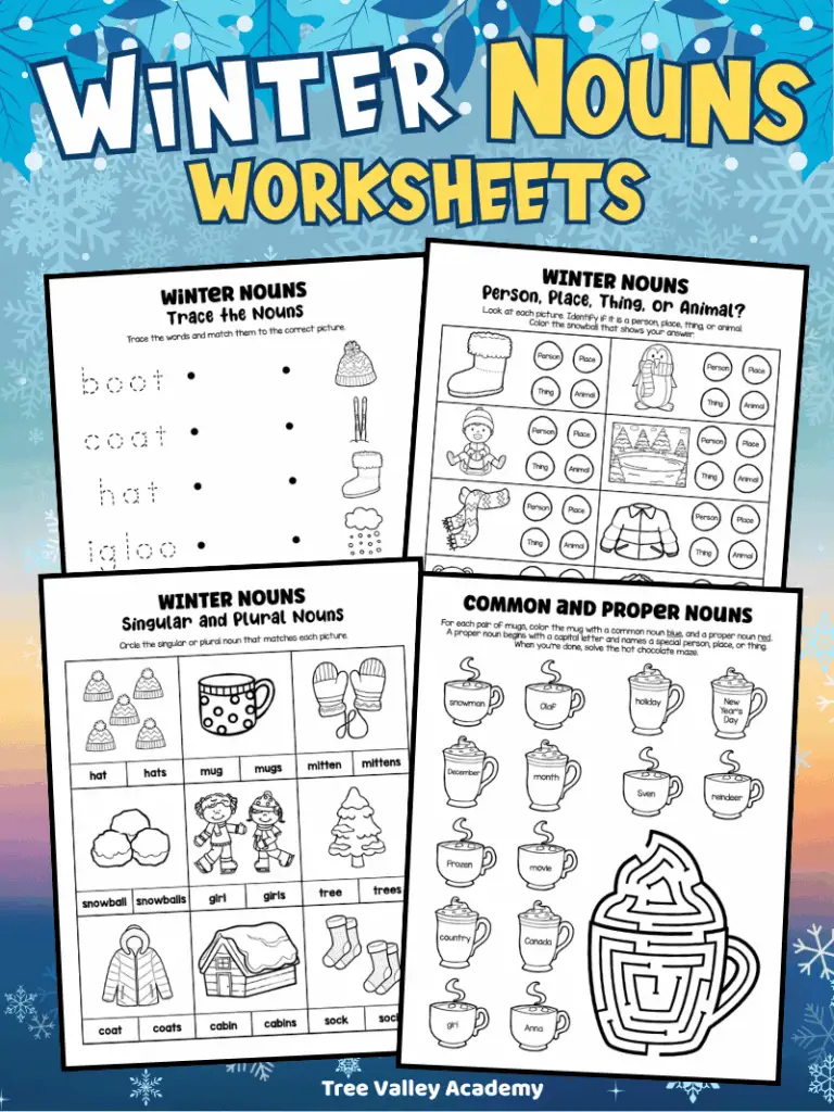Kindergarten winter nouns worksheets, including a trace and match the nouns; person, place, or thing; singular and plural nouns; and a common and proper nouns worksheet with a hot chocolate theme.