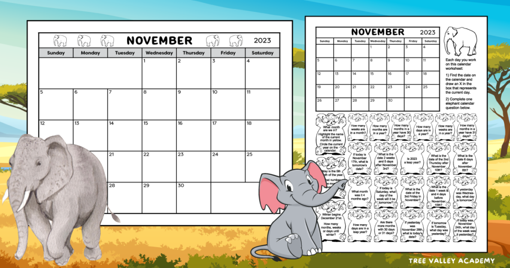 A full page printable November 2023 monthly calendar and a November calendar worksheet for kids. The worksheet has a calendar of the month of November 2023 and 24 elephant pictures with a calendar question written in each. Both calendar printables print in black and white.