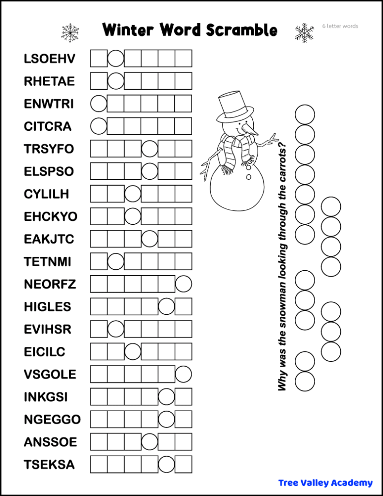Free printable 6 letter winter word scramble puzzle for kids with 19 jumbled winter words. The answers will be written in circles and squares. The letters in circles will spell the answer to a winter joke: "Why was the snowman looking through the carrots?"